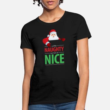 Naughty Or Nice T-Shirts | Unique 
